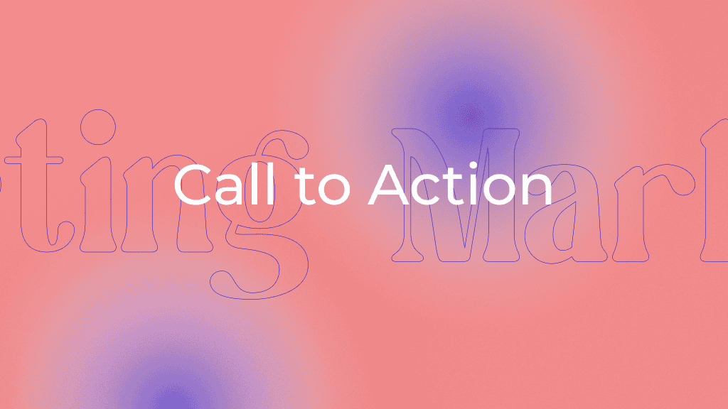 Abstrakt bild med rubriken Call to action